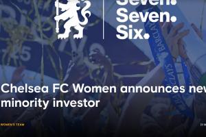新力量！切尔西官方：女足有少数股东加入，股份价值2000万镑