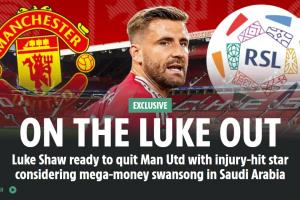 结束11年红魔生涯？太阳报独家：卢克-肖准备听取沙特球队报价